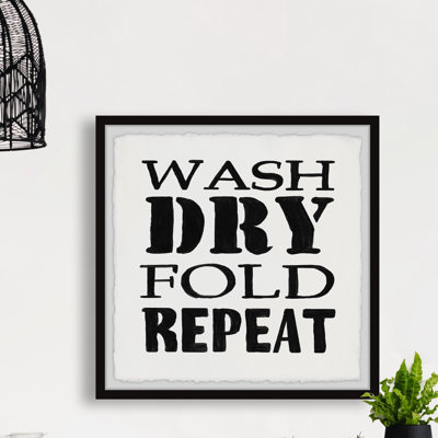 Wash Dry and Fold Repeat 1 Piece Single Picture Frame Wall Art