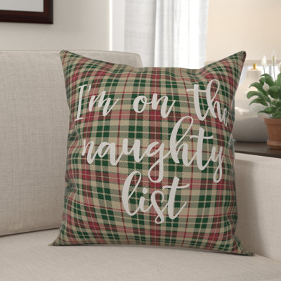 Im on the Naughty List in Tartan Plaid Throw Pillow