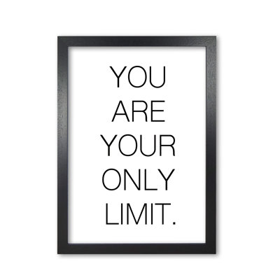 You Are Your Only Limit - Print