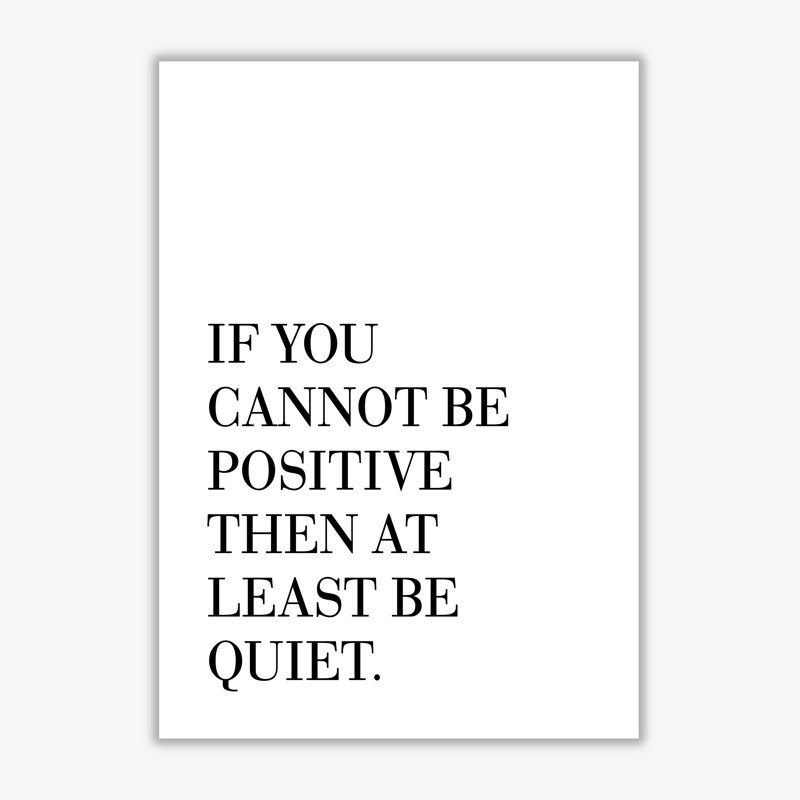 Be Quiet - Print, No Frame, 30 cm H x 21 cm W x 1 cm D