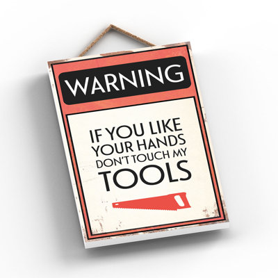 Warning Like Your Hands 1 Piece Wall Art on MDF