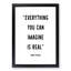 Everything You Can Imagine - Picture Frame Typography-62796387-62796389