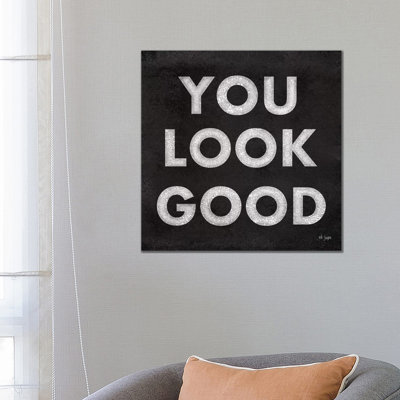 You Look Good by Jaxn Blvd. - Wrapped Canvas Gallery-Wrapped Canvas Giclée