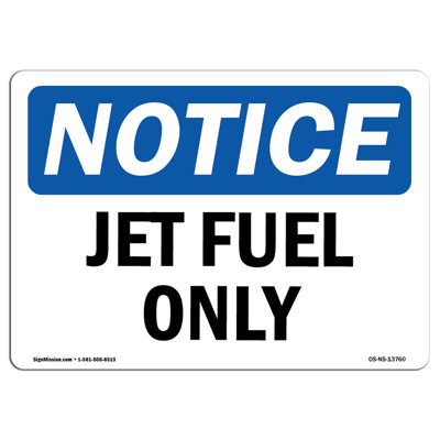 Jet Fuel Only Sign
