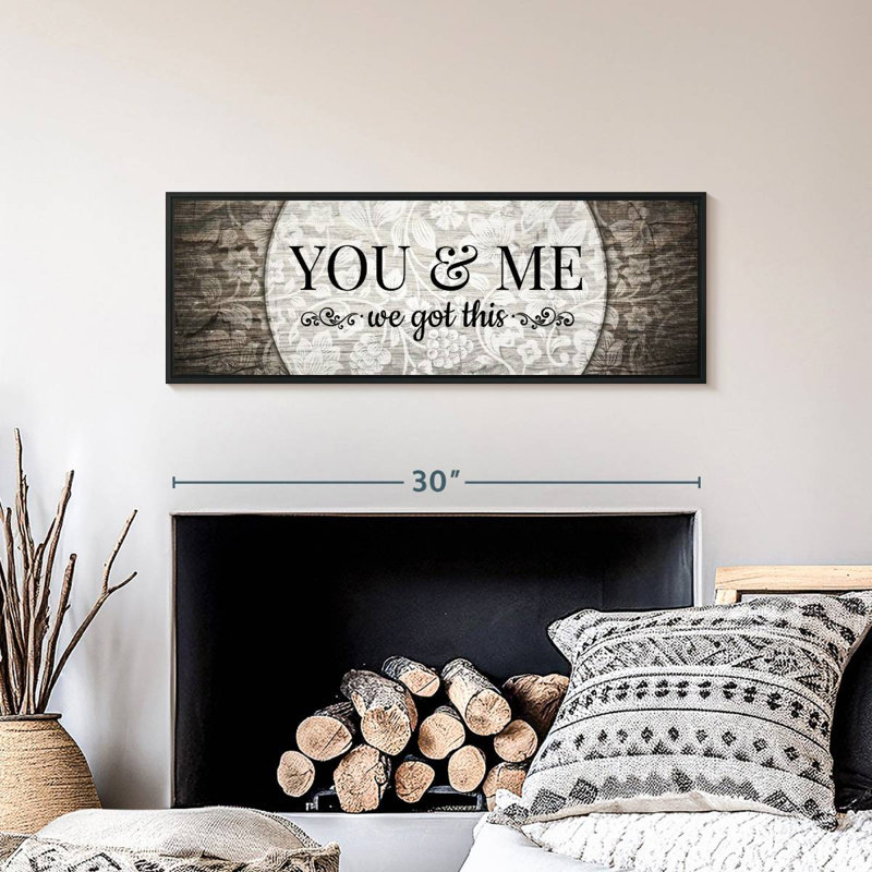 You And Me We Got This II, 31 po x 11 po, Cadre flottant noir