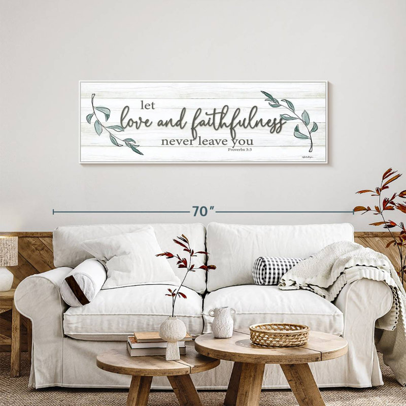 Love and Faithfulness, 57" X 19", Cadre flottant blanc