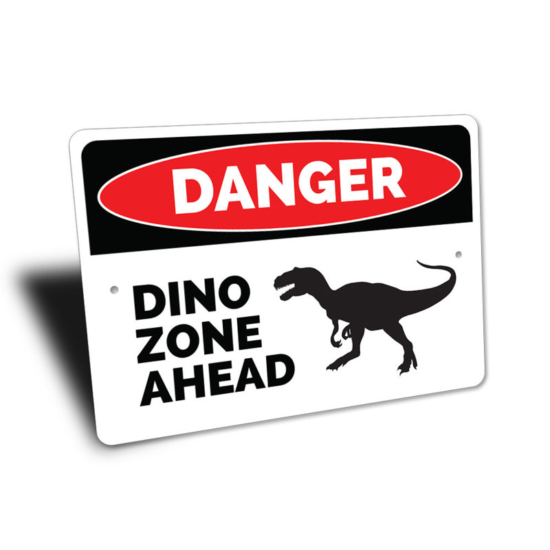 Signe en aluminium «Danger Dino Zone Ahead», H 12 po x l 18 po x P 0,06 po
