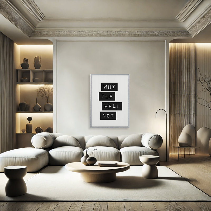 "Why the Hell Not" Framed Print Wall Art, 20" H x 16" W