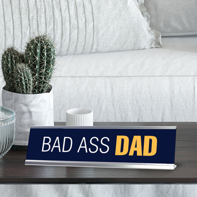 Enseigne de bureau Bad Ass Dad
