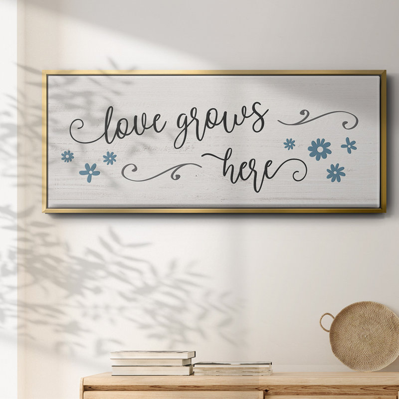 «Love Grows Here», toile encadrée, H 12 po x l 30 po