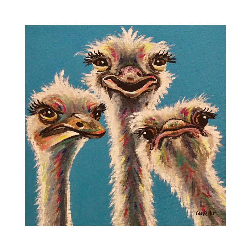 Always, Ostrich Edition' by Hippie Hound Studios - Wrapped Canvas Print, 30.48 cm H x 30.48 cm W