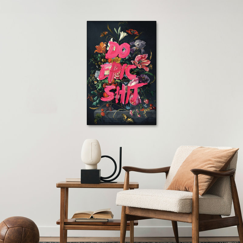 Reproduction d'art sur toile Steemplix, "Do Epic Shit" par Jonas Loose
