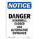 SignMission Danger Stairwell Closed Use Alternative Entrance Sign | Wayfair