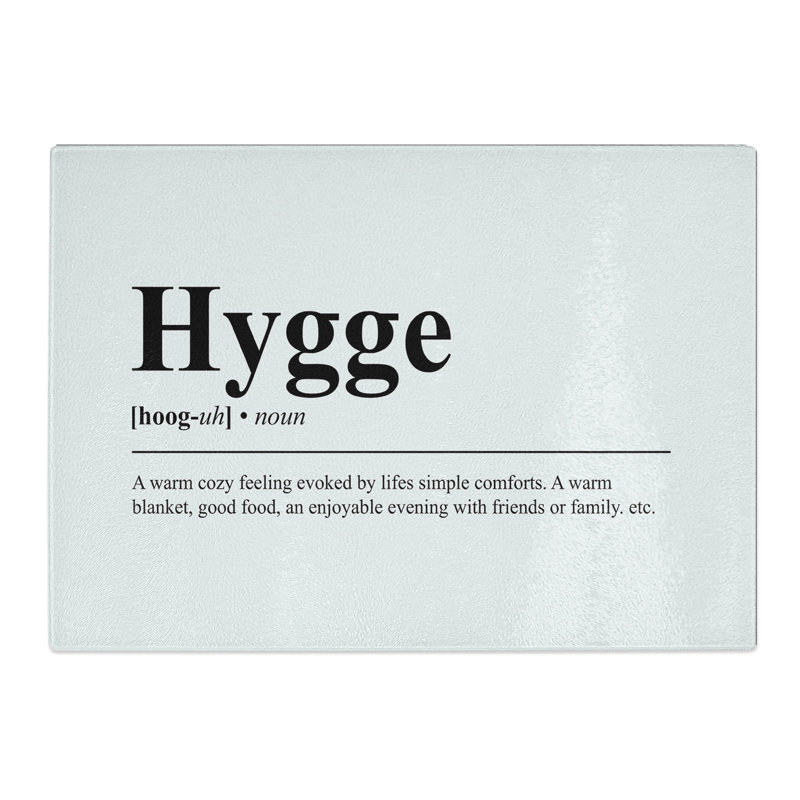 Hygge Typography Chopping Board, 0.4cm H x 20cm W x 28.5cm L