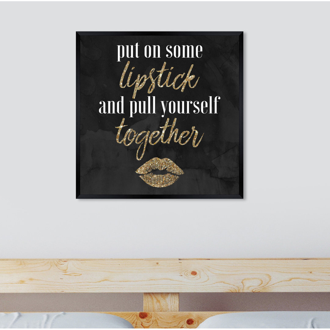 Put on Some Lipstick - Typography Print
