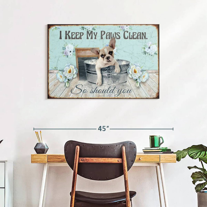 Keep Our Paws Clean, 24" H x 36" W