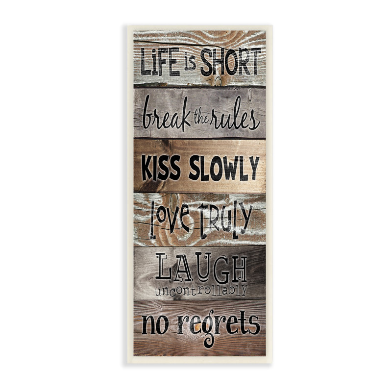 « life is short »-impression typographique, H 7 po x l 17 po, Plaque murale