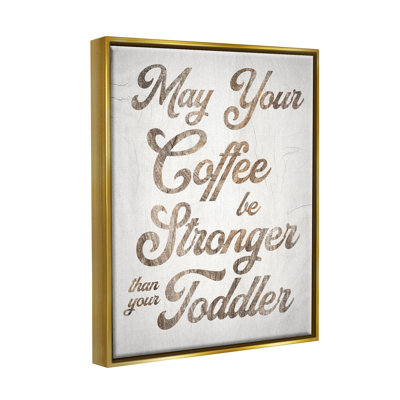 " Strong Coffee " by Daphne Polselli