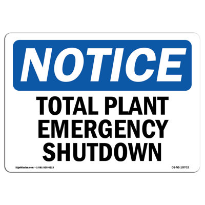 OSHA Notice - Total Plant Emergency Shutdown Sign | Heavy Duty Sign Or Label