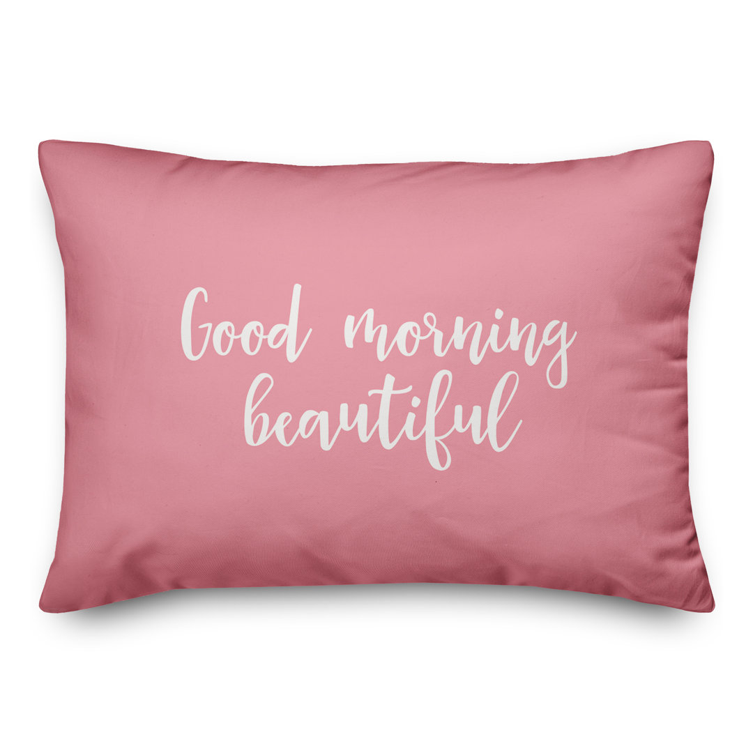  Good Morning Beautiful Throw Pillow Designs Direct Creative Group 