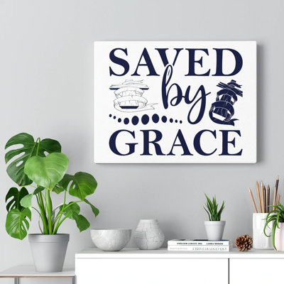 Saved By Grace - Wrapped Canvas Print