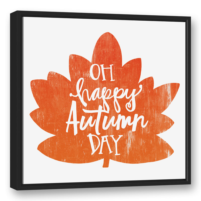 « oh happy automne day », impression sur toile, H 30 po x l 30 po, Cadre noir