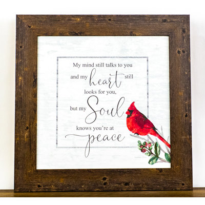 My Mind Still Talks To You Heart Soul Peace Cardinal Red Art