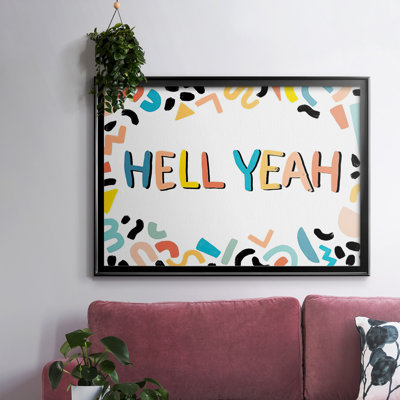 " 90s Phrases Hell Yeah III "