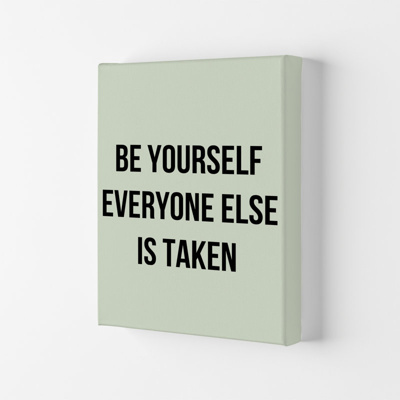 Be Yourself - Print, No Framed, 30cm H x 21cm W x 1cm D