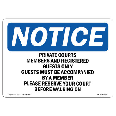 Private Courts Members and Registered Guests Sign