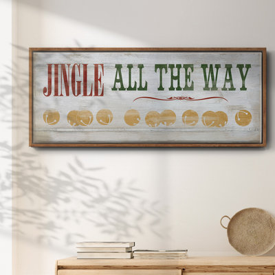 Jingle All the Way- Framed Canvas