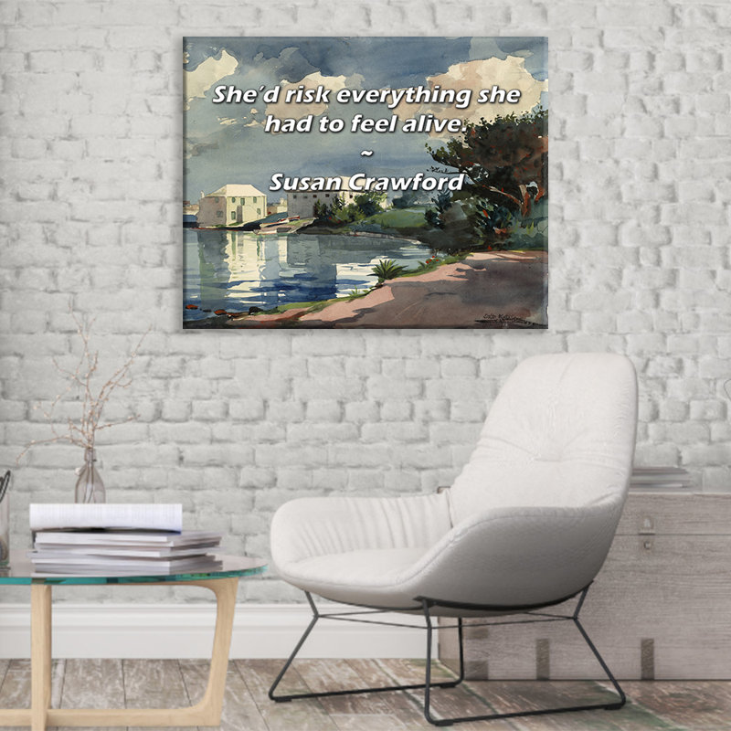 Citation artistique «Elle risquait tout ce qu'elle avait pour se sentir en vie». Toile tendue par Susan Crawford Gallery
