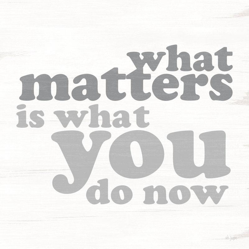 " What Matters " by Jaxn Blvd., 20" H x 20" W