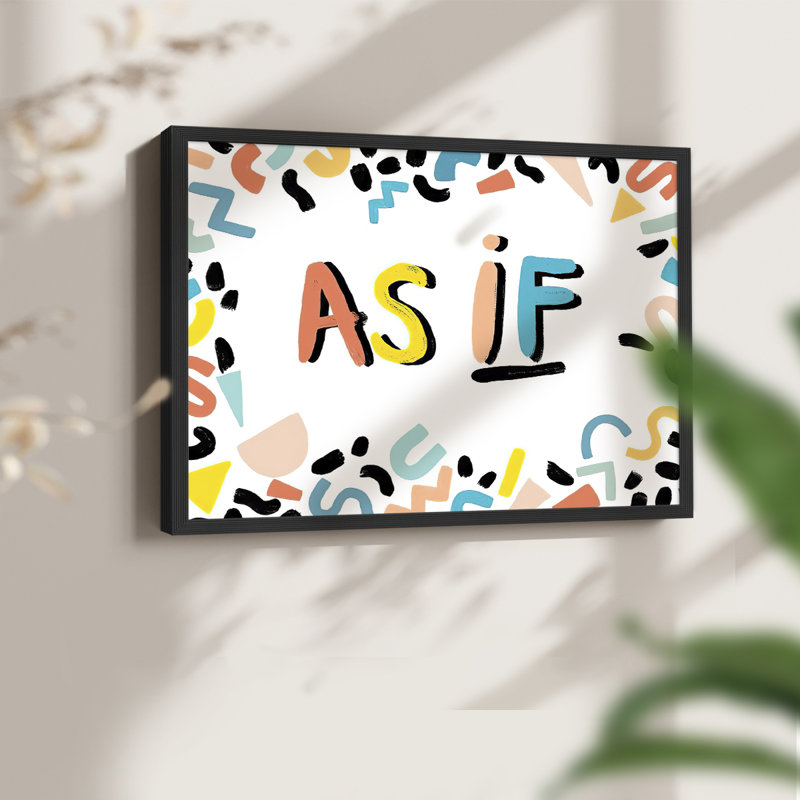 «90s phrases as If I», reproduction imprimée, H 22 po x l 28 po, Noir