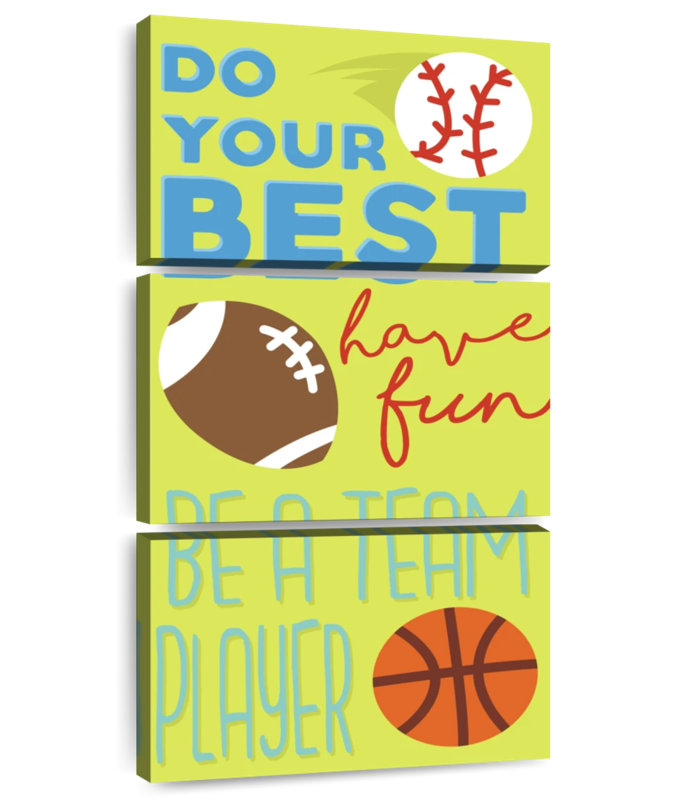 «Sports Is Fun Do Your Best», H 80 po x l 39 po