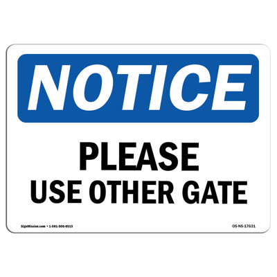 Please Use Other Gate Sign