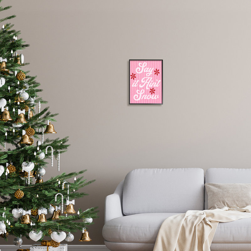 Ba-846 - Cadre rose «Say It Ain pas Snow», Giclée encadrée noir minuit, H 14 po x l 11 po x P 1,5 po