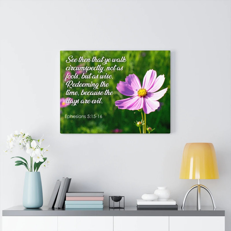 Marchez Circonspectly Ephesians 5: 15-16 Christian Home Decor Wall Art Scripture prêt à être accroché
