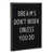 Dark Rustic Wood Framed Canvas is unavailable