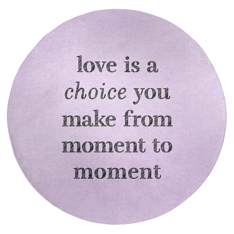 Tapis de l’amour manuscrit est un en poly-chenille choice quote, Rond 5 pi