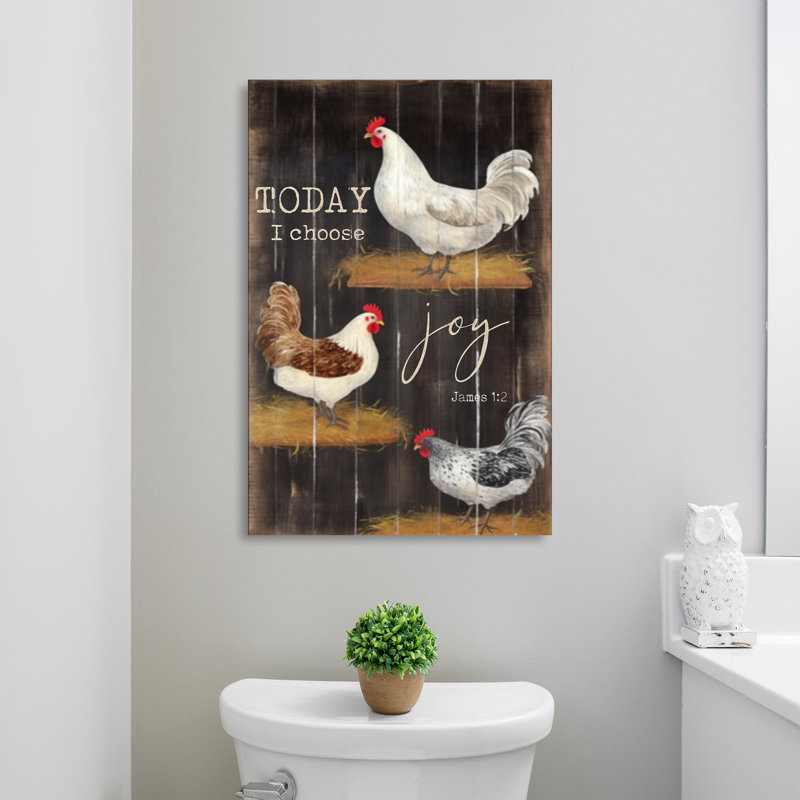 «Chicken Today I Choice Joy», impression sur toile tendue, L 24 po x H 36 po