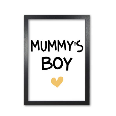 Mummy's Boy - Print