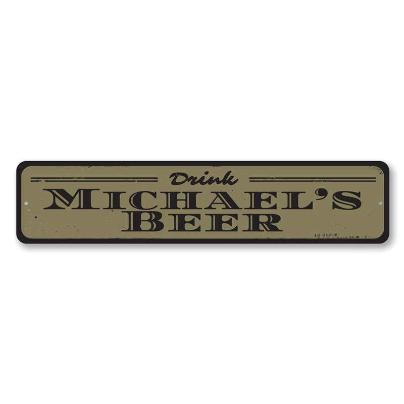 Plaque métallique «Drink Beer», H 4 po x l 18 po x P 0,04 po, Oui