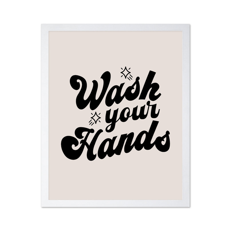 Lavez-vous les mains No4, Affiche, Encadrement blanc, H 16 po x l 20 po