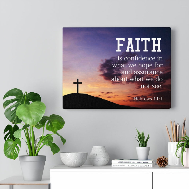 «Why I Believe Hebrews 11: 1», art textuel sur toile tendue, H 18 po x l 24 po