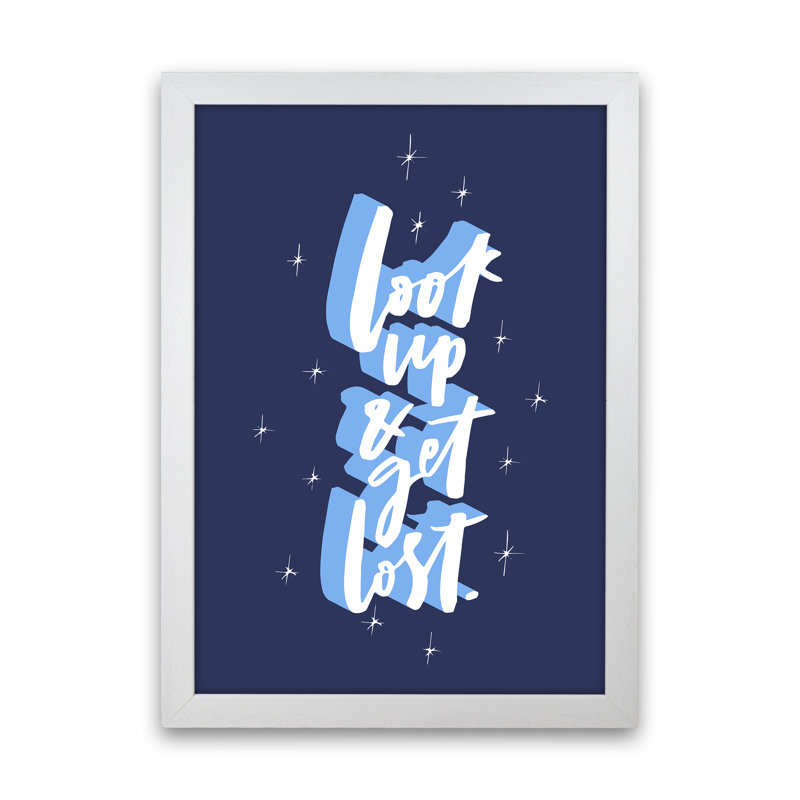Look Up and Get Lost 1 Piece Wall Art, 88cm H x 64cm W x 3cm D, White Frame