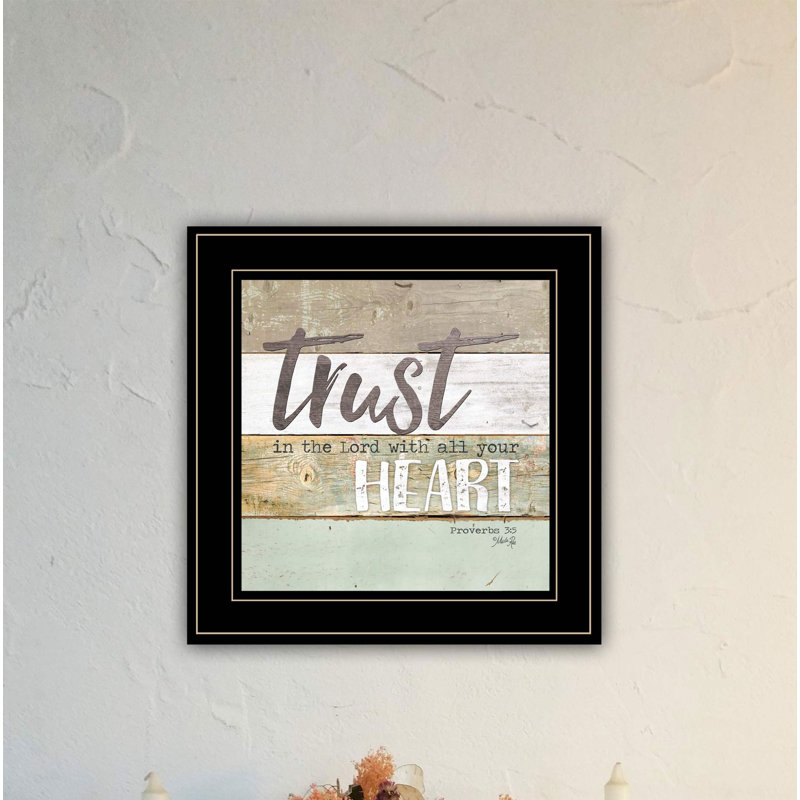 «Trust in the Lord» par Marla Rae, reproduction d'art textuel sur papier encadré, Cadre noir