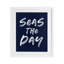 «Seas The Day Sentiment», reproduction sous verre encadrée, lettrée et doublée-716411547-716411525
