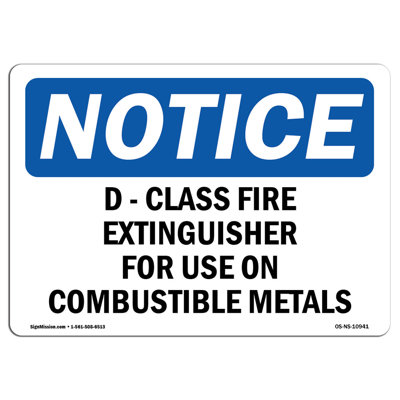 D-Class Fire Extinguisher for Use on Combustible Heavy Duty Sign