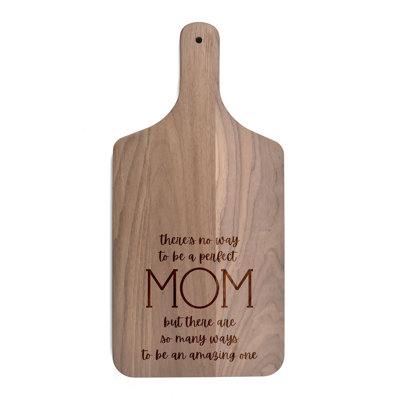 An Amazing Mom Cutting Board